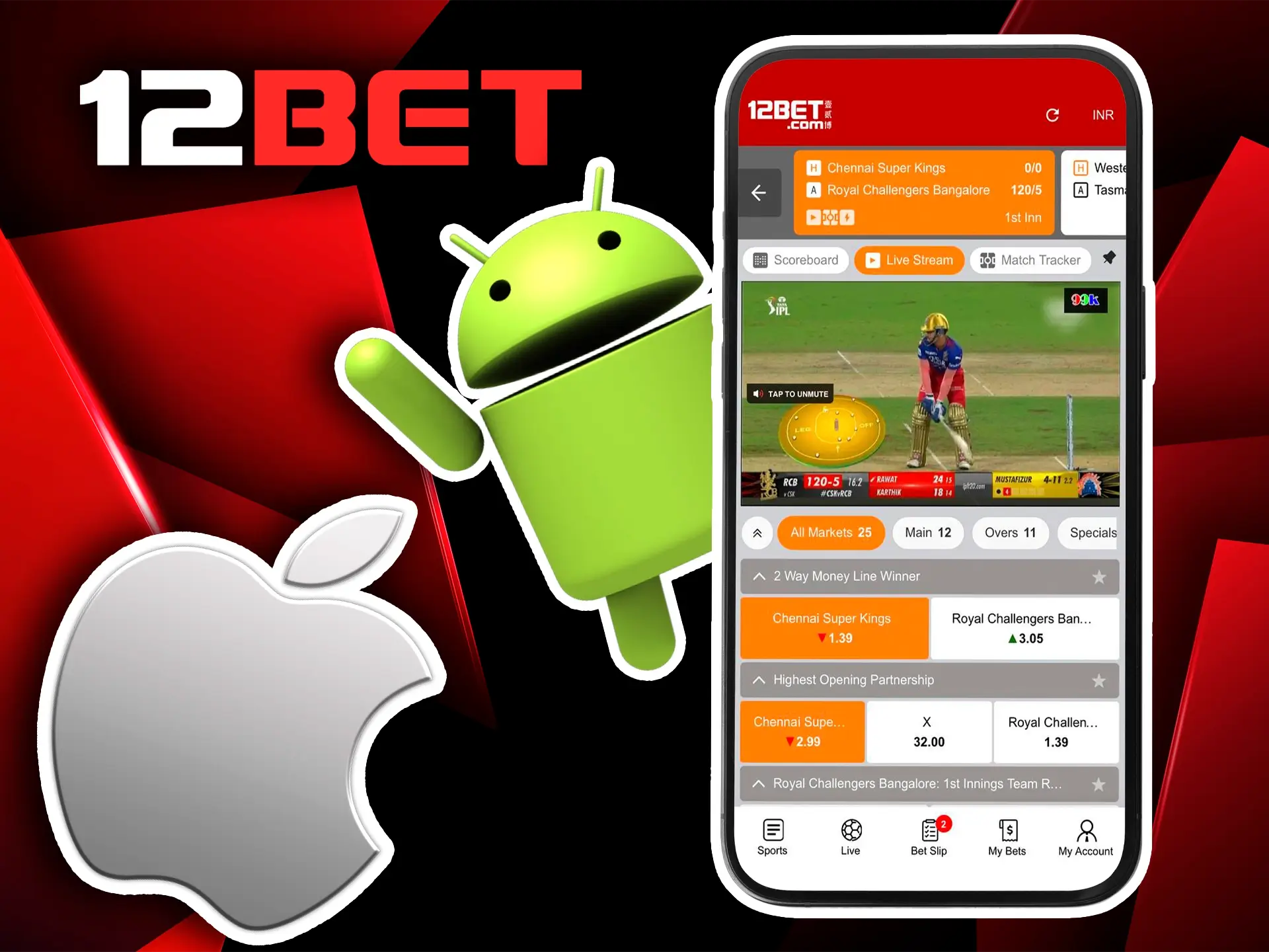 Use the 12Bet mobile app for iOS and Android to be able to place an instant bet on the IPL from anywhere.